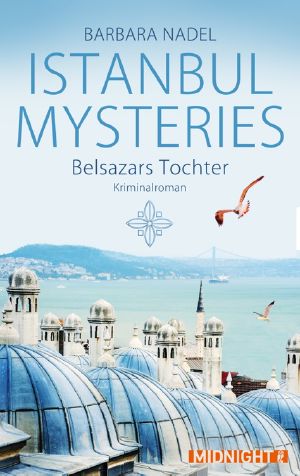 [Inspector Ikmen 01] • Belsazars Tochter